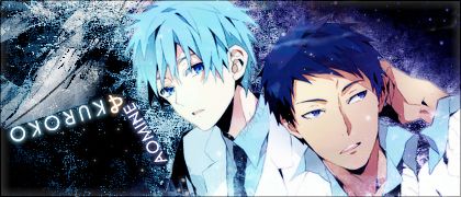 Forum Image: http://i356.photobucket.com/albums/oo7/Tegumi/aomine-kuroko-sig-test3_zpsea99b51c.jpg
